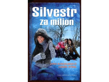 Silvestr za milion, Jana Kawuloková, 2011