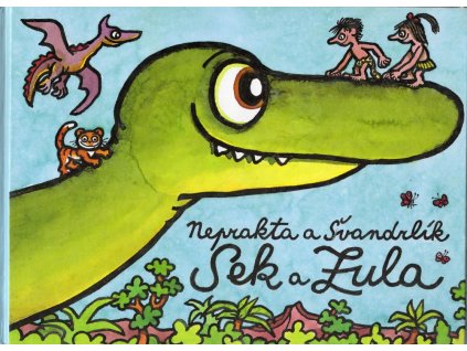 Sek a Zula, Neprakta, 1994