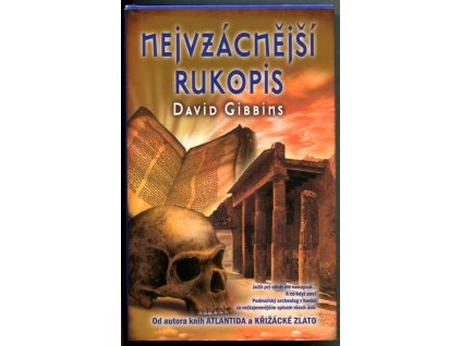 Nejvzácnější rukopis, David Gibbins, 2009