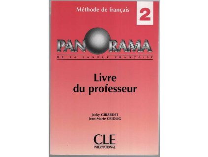 Panorama de la langue française – Livre du professeur : Méthode de français 2
