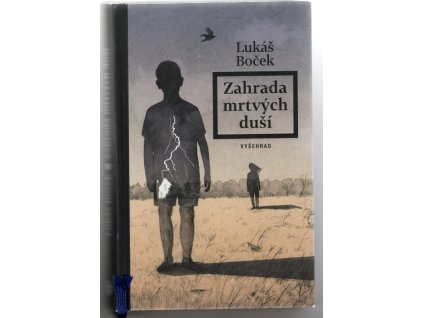 Zahrada mrtvých duší, Lukáš Boček, 2022