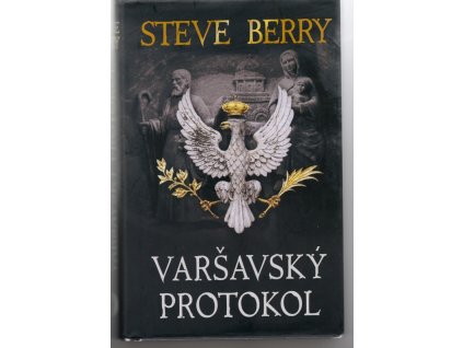 Varšavský protokol, Steve Berry, 2021