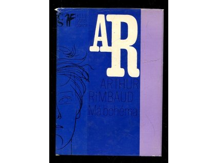 Má bohéma : (z díla J.A. Rimbauda), Jean Arthur Rimbaud, 1977