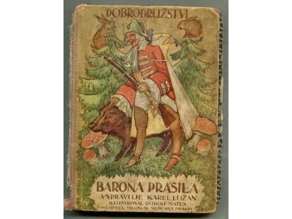 Dobrodružství barona Prášila, Karel Lužan, 1929