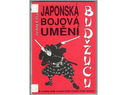 Japonská bojová umění budžucu, Ivan Fojtík, 1993