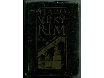 Starověký Řím - čítanka k dějinám starověku