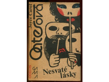 Nesvaté lásky, Joyce Carol Oates, 1986