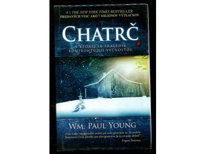 Chatrč, WM Young, 2009