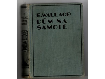 Dům na samotě, Edgar Wallace, 1929