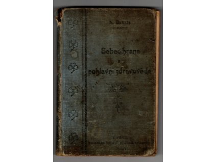 Sebeochrana a pohlavní zdravověda, N Batista, 1901