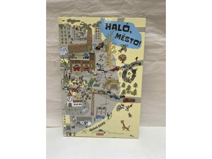 Haló, město!, Anna Fiske, 2018