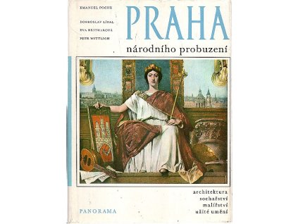 Praha národního probuzení - architektura, sochařství, malířství, užité umění, Emanuel Poche, 1980