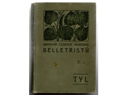 Sebrané spisy Josefa Kajetána Tyla