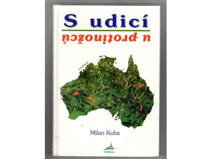 S udicí u protinožců, Milan Kuba, 1996