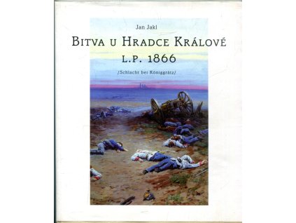 Bitva u Hradce Králové l.p. 1866, Jan Jakl, 1996