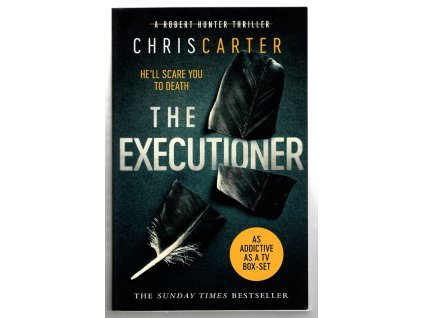 The Executioner, Chris Carter, 2013