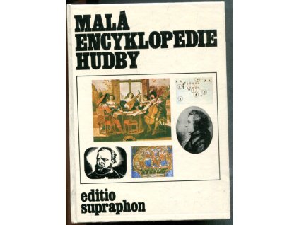 Malá encyklopedie hudby, doc. dr. Jaroslav Smolka CSc., 1983
