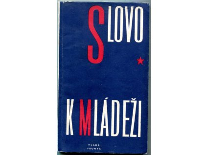 Slovo k mládeži, Kolektiv autorů, 1961