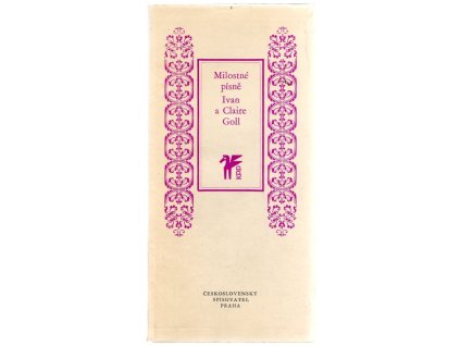 Milostné písně, Ivan Goll, 1971