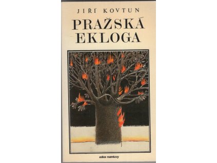 Pražská ekloga : román o 14 obrazech, Jiří Kovtun, 1982