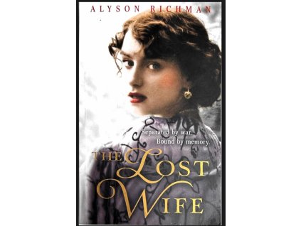 The lost wife, Richmanová Alyson, 2011