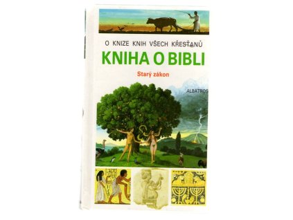 Kniha o Bibli - Starý zákon, Jacques Musset, 1996