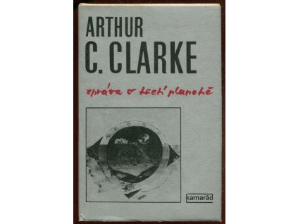 Zpráva o třetí planetě, Arthur C. Clarke, 1982