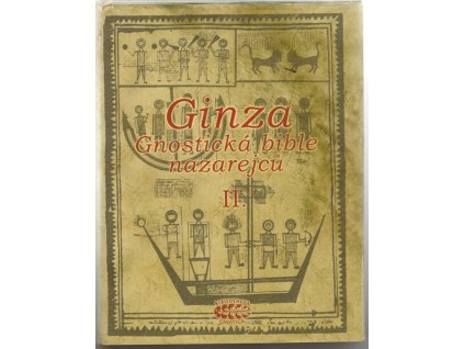 Ginza - Gnostická bible nazarejců II.