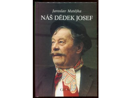 Náš dědek Josef