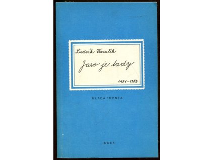 Jaro je tady (fejetony z let 1981-1987)