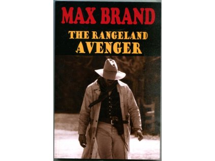 The Rangeland Avenger