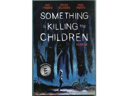 Something is killing the children - volume one, James Tynion IV, 2020