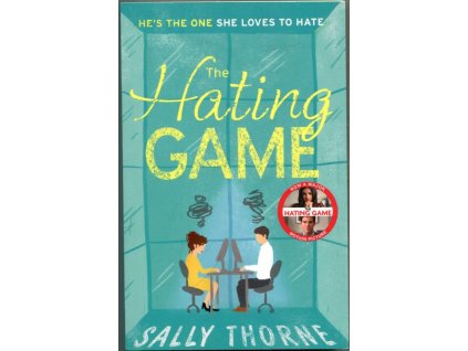 The hating game, Sally Thorne, 2017