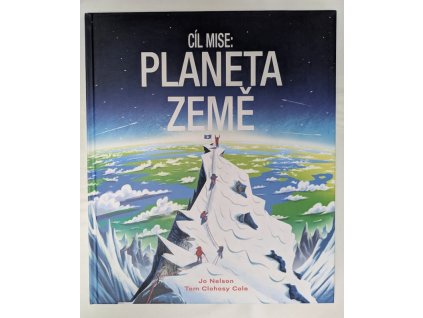 Cíl mise - planeta Země