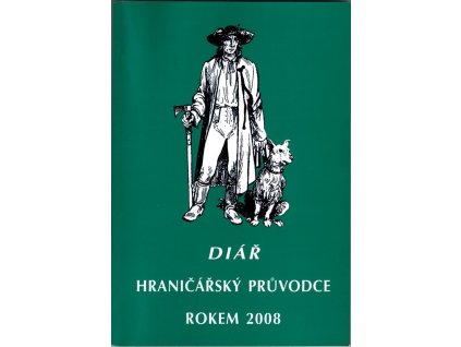 Hraničářský průvodce, Václav Šípek, 2008