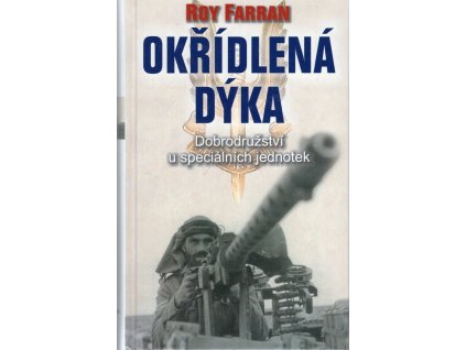 Okřídlená dýka - dobrodružství u speciálních jednotek