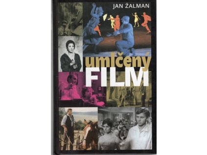 Umlčený film, Jan Žalman, 2008