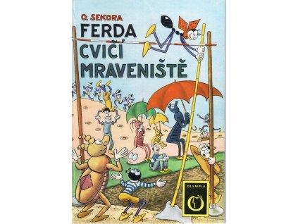 Ferda cvičí mraveniště, Ondřej Sekora, 1978