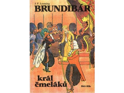 Brundibár, král čmeláků : Pro malé čtenáře od 7 let, J. F Leeming, 1991