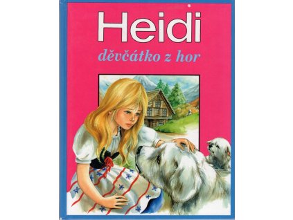 Heidi, děvčátko z hor, Johanna Spyri, 1998