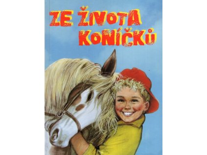 Ze života koníčků