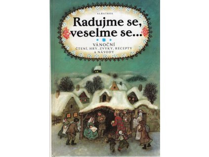Radujme se, veselme se