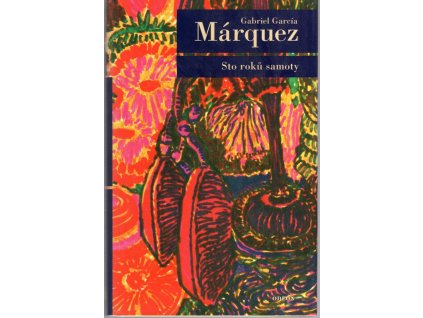 Sto roků samoty, Gabriel García Márquez, 2003
