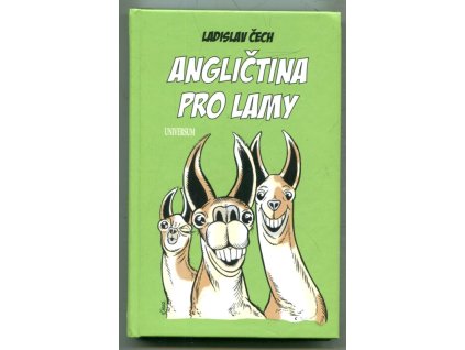 Angličtina pro lamy, Ladislav Čech, 2016