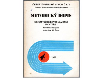 Metodický dopis - Meteorologie pro námořní jachtaře 1, Terestrická navice, Ing. Jiří Čech, 1988