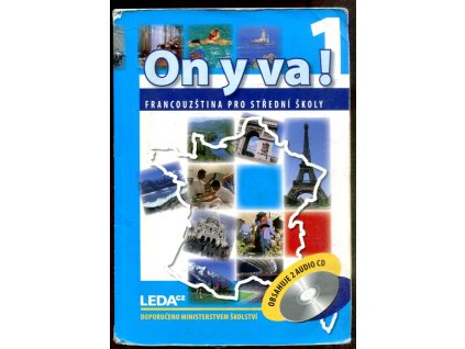 On y va!, francouzština pro střední školy - 1, 1A, 1B:učebnice, pracovní sešity