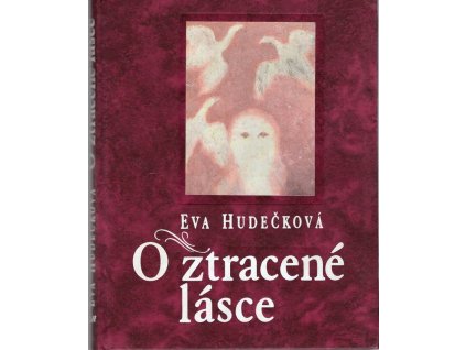 O ztracené lásce