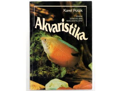 Akvaristika, Karel Polák, 1986