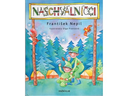 Naschválníčci, František Nepil, 2016