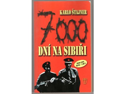 7000 dní na Sibiři